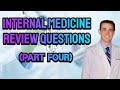 Internal Medicine Review Questions (Set Four) - CRASH! Medical Review Series