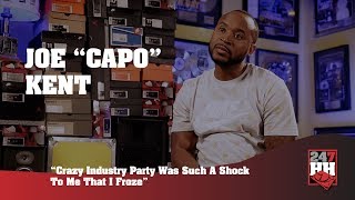 Joe Capo Kent - Crazy Industry Party Was A Shock To Me That I Froze (247HH EXCL)