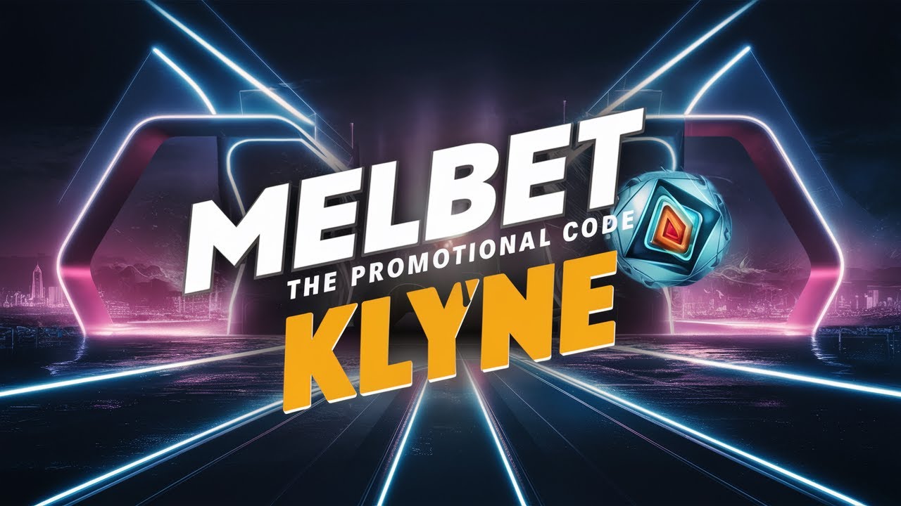 Review Melbet Official Site: Register with Promo Code KLYNE for a Bonus! Bet on Sports and Play Ca