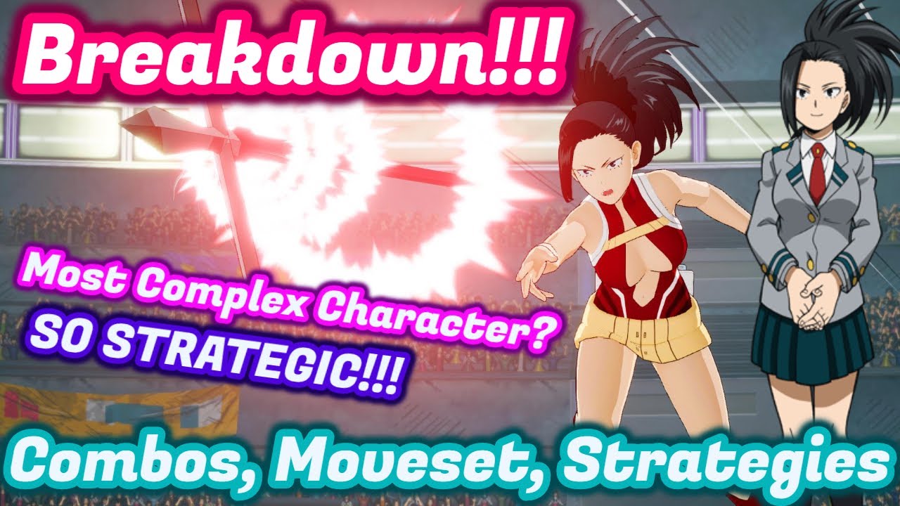Momo Breakdown! Combos/Strategy! My Hero Ones Justice 2 "Momo" Gameplay Guide Combos Pro good lol jk