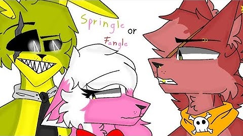Springle or Fangle//Animation//Fnaf//(Cringe)