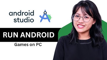 How to RUN Android Games on PC with Google