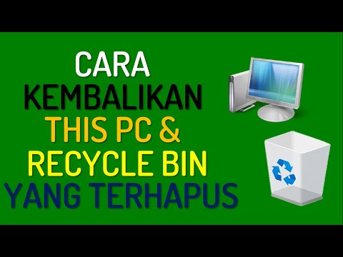 Video: Cara Mengembalikan Pintasan Recycle Bin Di Desktop