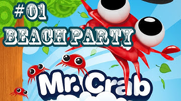 Mr. Crab [Android / iOS] #01 - Beach Party - Gameplay