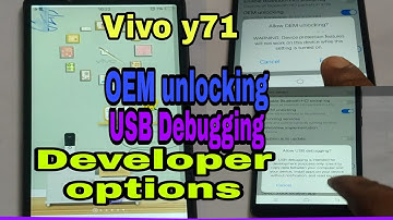 Vivo Y71 Developer options,OEM unlock,Usb debugging