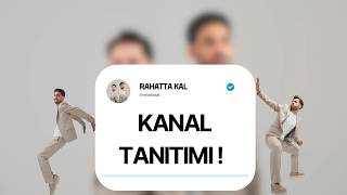 (Rahatta Kal) Kanal Tanitim Vi̇deosu