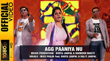 AGG PAANIYA NU - MISS POOJA & B21 - OFFICIAL VIDEO