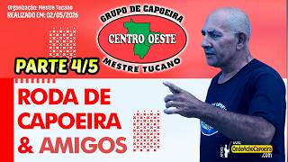 02/05/2026 - Roda de Capoeira e Amigos - Parte 4/5