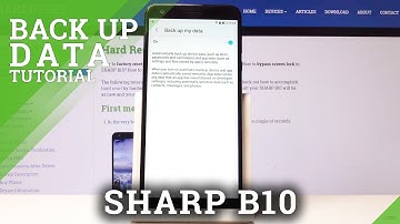 How to Enable Google Backup in SHARP B10 - Create Backup Account