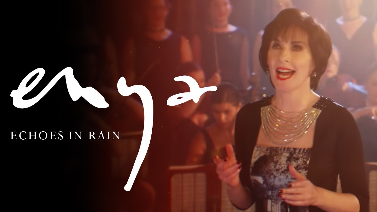 Enya   Echoes In Rain Official Music Video