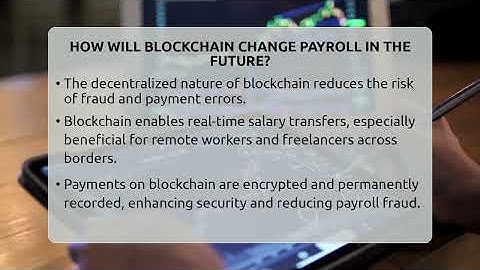 How Will Blockchain Change Payroll In The Future? - AssetsandOpportunity.org