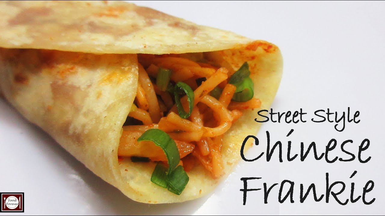 Chinese Frankie Recipe in Hindi | चाइनीस  फ़्रैंकिए | Chinese Frankie Recipe In Hindi