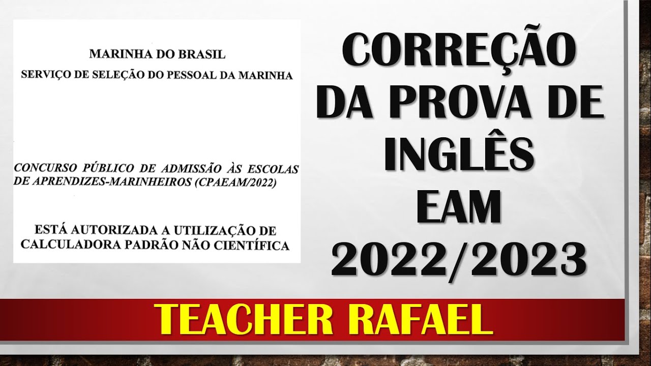 Correção da Prova de Inglês EAM 2022/2023 | Teacher Rafael