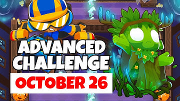 BTD6 Advanced Challenge | Good Luck 15, Getting Scared? | October 26, 2022