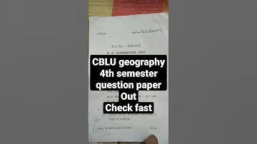 CBLU geography 4th semester question paper check out now #cblu #cblunotice #geography