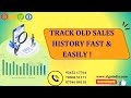 HOW TO TRACK OLD SALES HISTORY IN FAST MODE SUMMARY IN ALGO /INVOICE BILLING IN ALGO /GST IN ALGO