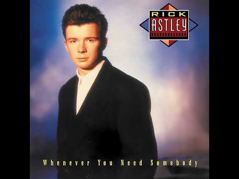 Rick Astley — Rick Astley - Never Gonna Give You Up (Extended)