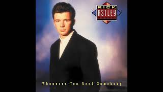 Rick Astley - Never Gonna Give You Up Extended