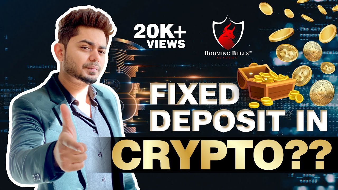 Fixed Deposit in Cryptocurrencies? || Earn Interest || Anish Singh Thakur  || Booming Bulls