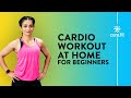 CARDIO WORKOUT AT HOME by Cult Fit | Cardio Workout For Beginners | Home Workout | Cult Fit |CureFit