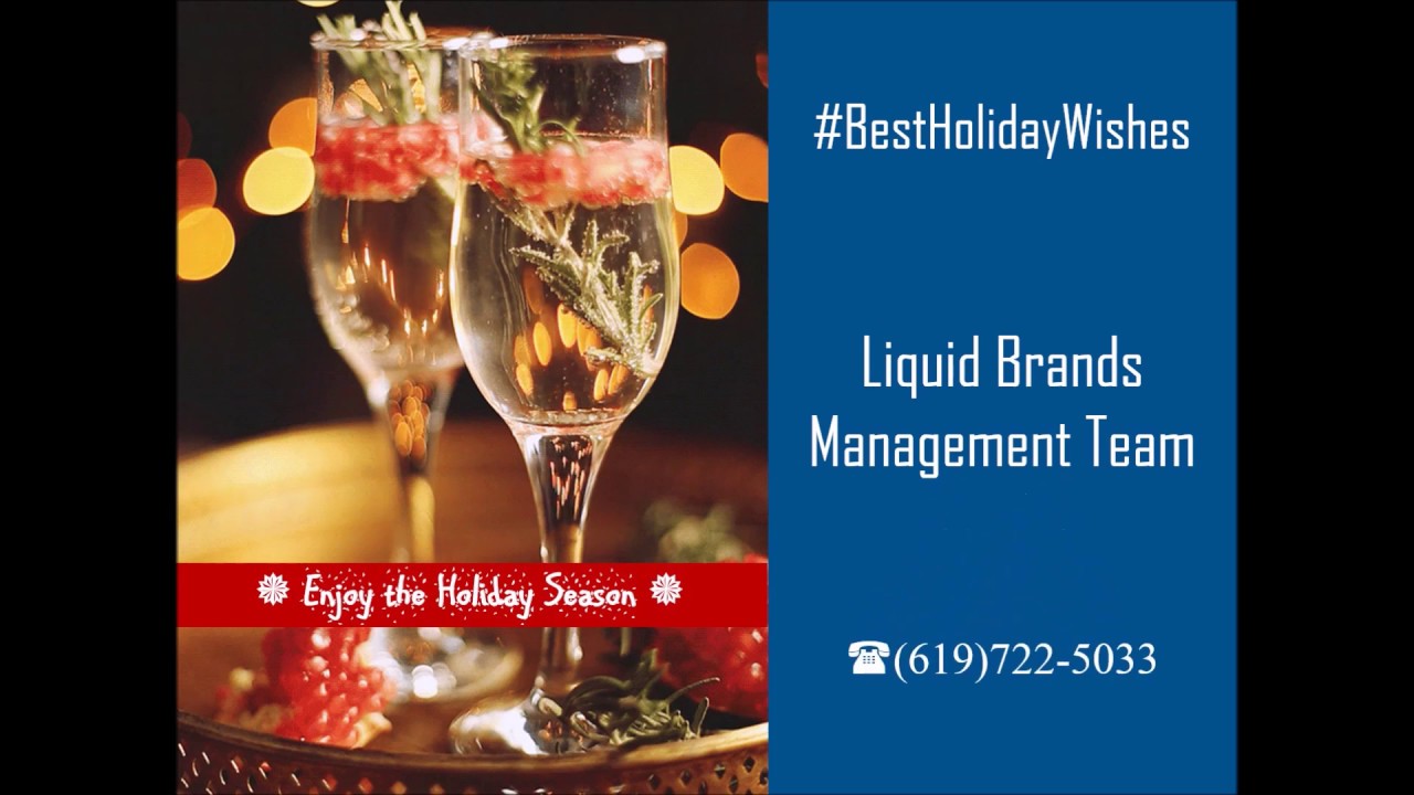 Best Holiday Wishes from Liquid Brands Management Team San Diego YouTube