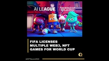 FIFA licenses multiple web3, nft games for the World Cup