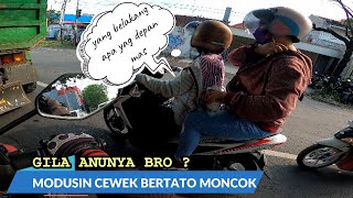 AHH GEDE !! Modusin cewek bertato Moncok di jalan Endingnya bikin penasaran | Joni Motovlog