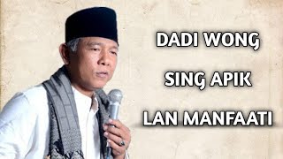 KH. Imam Syairozi Lamongan || Ngaji Adem dan Ayem || Cara dadi Wong Sing Apik , Urip Manfaat