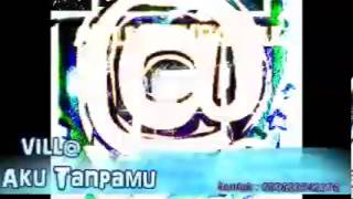 Vill Aku Tanpamu