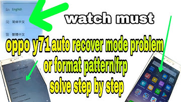 oppo a71 auto recover mode problem fix & format pattern/frp step by step oppo a71