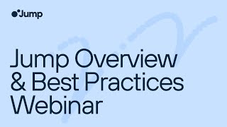 Jump Onboarding Webinar - March 2025
