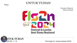 Untuk Tuhan Nada Dasar C Mayor  Lagu Pilihan Wajib Fls2n Sd