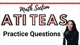 ATI TEAS 7 MATH Practice Problems