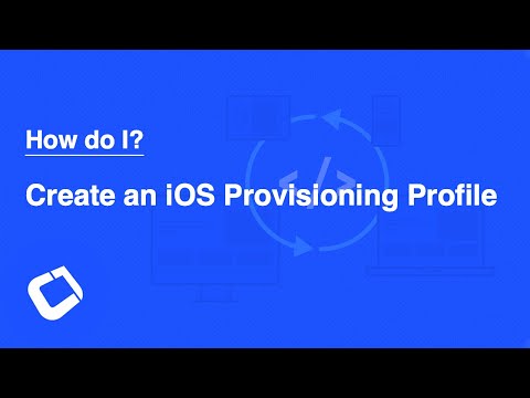 How Do I - Creating an iOS Provisioning Profile