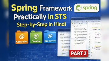 Spring Framework Practical in STS | Step by Step Coding | Part 2