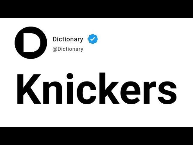 Knickers Meaning In English 