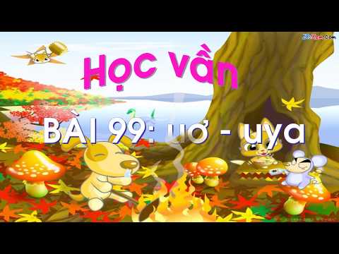 Video Tiếng Việt Khối 1: Bài 99 - Vần uơ - uya - YouTube
