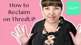 How to Reclaim on ThredUP | Easy Steps to Get Your Items Back