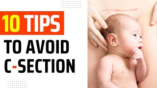 Increase Your Chances of Vaginal Delivery | 10 Tips to Avoid C-Section