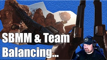 Is the problem SBMM or Team Balancing?