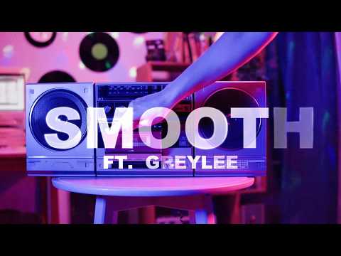 Lyric Video "Smooth" Ft Greylee