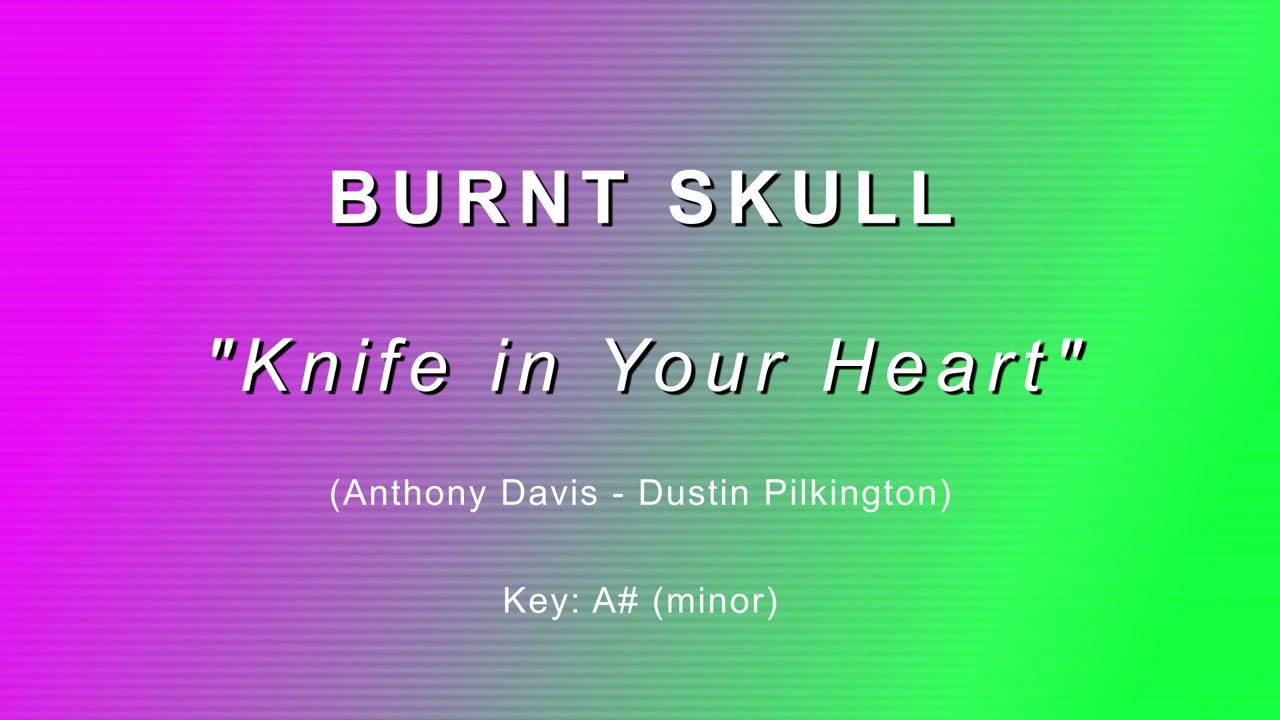 BURNT SKULL - Knife in Your Heart (Official Karaoke Video) Daylight Mutilation (2023 Funky Noise)