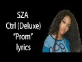 SZA Prom Lyrics mp3
