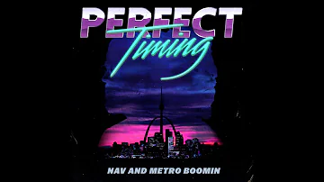 NAV & Metro Boomin Feat. Belly - You Know (Official Audio)