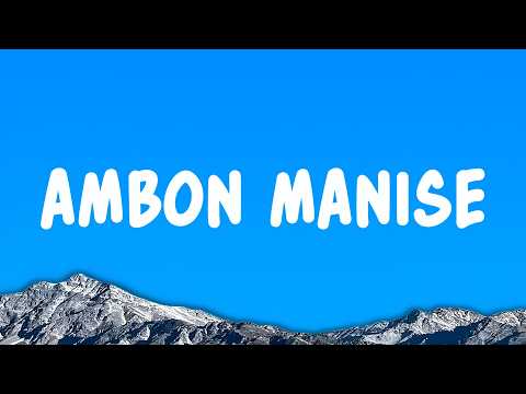 Ambon Manise - Toton Caribo Feat. Novia Bachmid & Jacson Zeran (Lyrics)