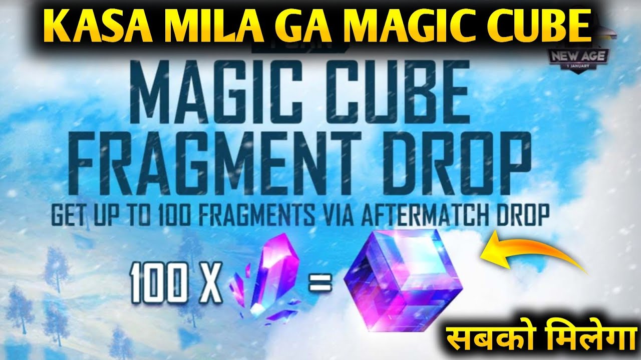 Magic Cube Fragment Drop Event | Magic Cube Kasa mila ga | Magic Cube Fragment Drop How to Complete