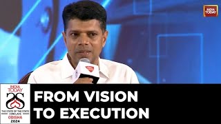 State Of The State Conclave Odisha 2024 | The 5T Strategy: From Vision To Execution | India Today