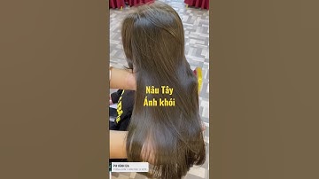 Cắt tóc layer , nhuộm màu nâu Tây Caitu HD 8.322+ 5,711 , tóc đẹp cùng MPT 2916