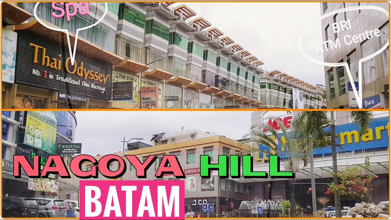 Jalan Batam | Keliling NAGOYA HILL Mall Batam - Nagoya Hill Mall Video Street Guide