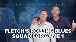 #NRL | Fletch picks his rolling NSW Blues team for #Origin 1